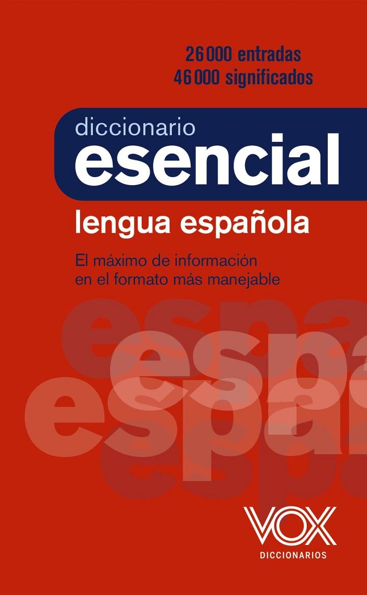 Diccionario Esencial de la Lengua Española | 9788499743394 | Vox Editorial | Librería online de Figueres / Empordà