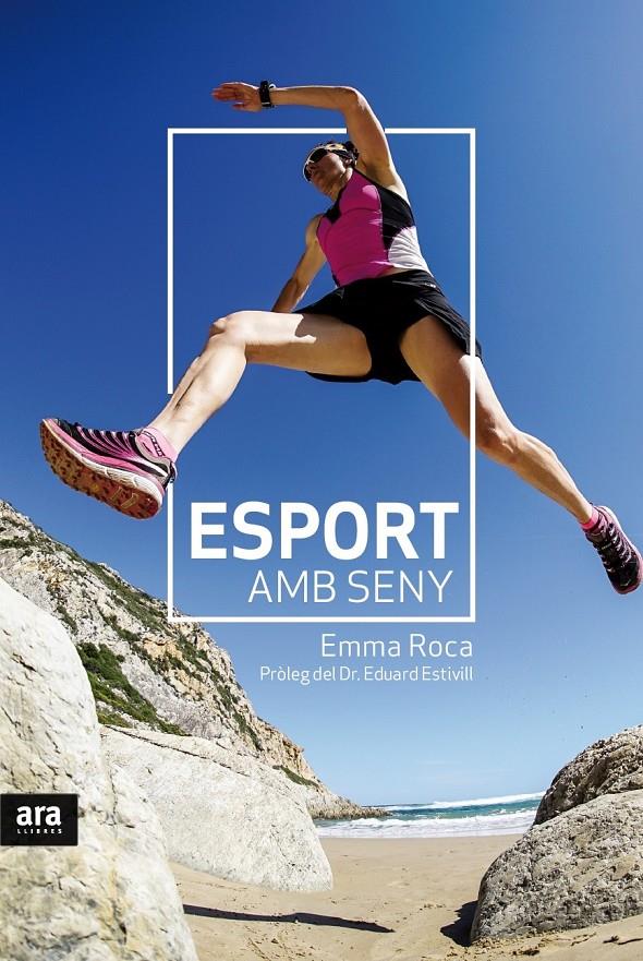 Esport amb seny | 9788416915330 | Roca Rodríguez, Emma | Librería online de Figueres / Empordà