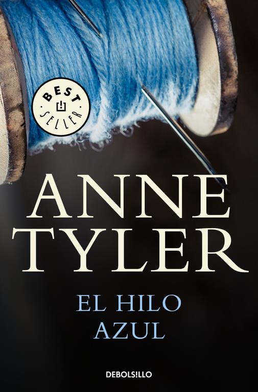 El hilo azul | 9788466340175 | TYLER, ANNE | Llibreria online de Figueres i Empordà