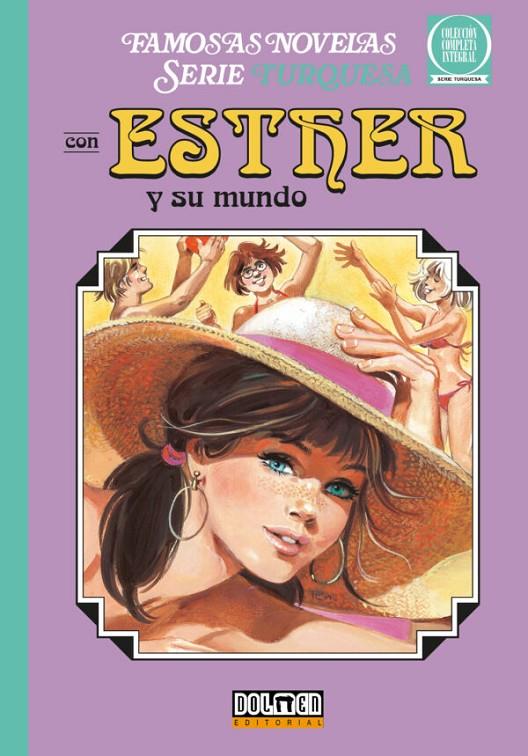 ESTHER Y SU MUNDO. SERIE TURQUESA #04 | 9788410031401 | Campos, Purita/Douglas, Phillip | Llibreria online de Figueres i Empordà