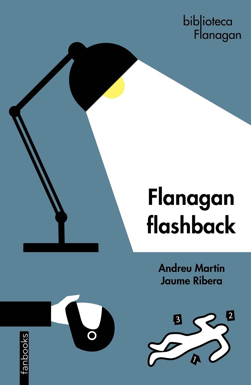 Flanagan Flashback | 9788419150127 | Martín, Andreu/Ribera, Jaume | Librería online de Figueres / Empordà
