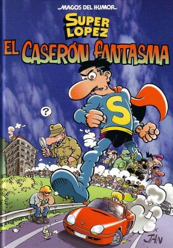 Superlópez. El caserón fantasma (Magos del Humor #090) | 9788466607797 | Jan, | Librería online de Figueres / Empordà