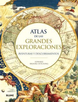 Atlas de las grandes exploraciones | 9788417757588 | Brooke Hitching, Edward | Librería online de Figueres / Empordà