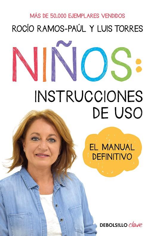 Niños: instrucciones de uso | 9788466357081 | Ramos-Paúl, Rocío | Librería online de Figueres / Empordà