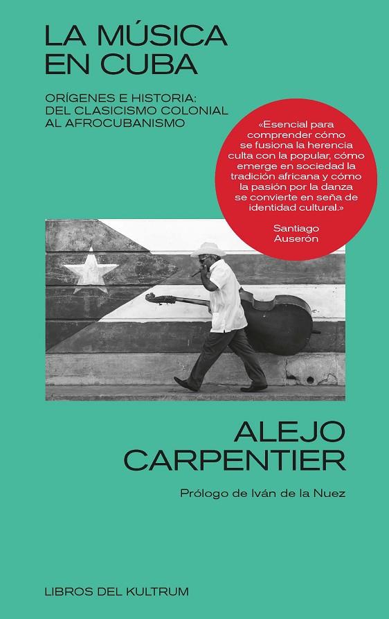 La música en Cuba | 9788418404153 | Carpentier, Alejo | Librería online de Figueres / Empordà