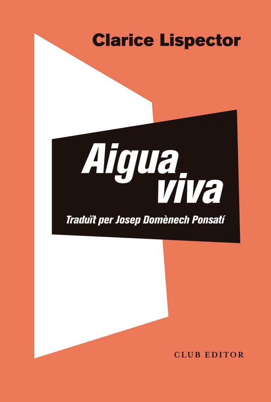 Água Viva | 9788473293853 | Lispector, Clarice | Llibreria online de Figueres i Empordà