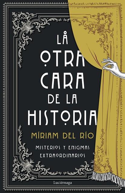 La otra cara de la historia | 9788418015786 | Río, Míriam del | Llibreria online de Figueres i Empordà
