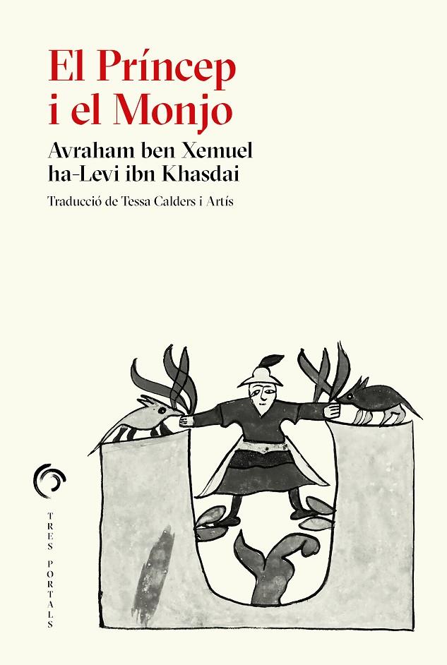 El Príncep i el Monjo | 9788412847703 | ibn Khasdai, Avraham ben Xemuel | Llibreria online de Figueres i Empordà