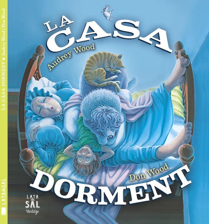 La casa dorment | 9788494469855 | Wood, Audrey | Librería online de Figueres / Empordà