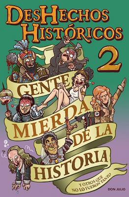 DESHECHOS HISTÓRICOS #02 | 9788418419362 | Serrano, Julio | Llibreria online de Figueres i Empordà