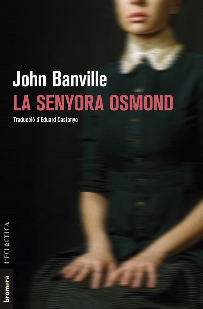 La senyora Osmond | 9788490267998 | Banville, John | Llibreria online de Figueres i Empordà