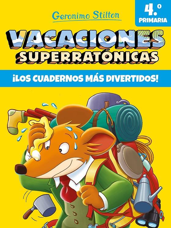 Vacaciones Superratónicas 4t. Stilton | 9788408206552 | Stilton, Geronimo | Librería online de Figueres / Empordà