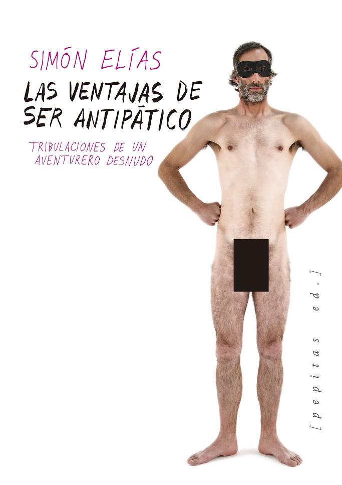 Las ventajas de ser antipático | 9788417386092 | Elías Barasoain, Simón | Llibreria online de Figueres i Empordà