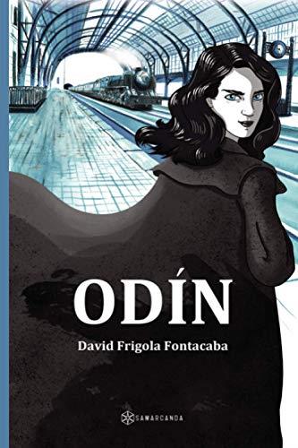 ODIN | 9788415799542 | Frigola Fontacaba, David | Librería online de Figueres / Empordà