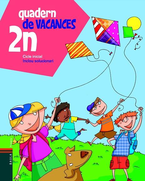 Quadern de Vacances 2n. | 9788447920648 | Blanch i Gisbert, Xavier/Espot i Puig, Laura | Llibreria online de Figueres i Empordà