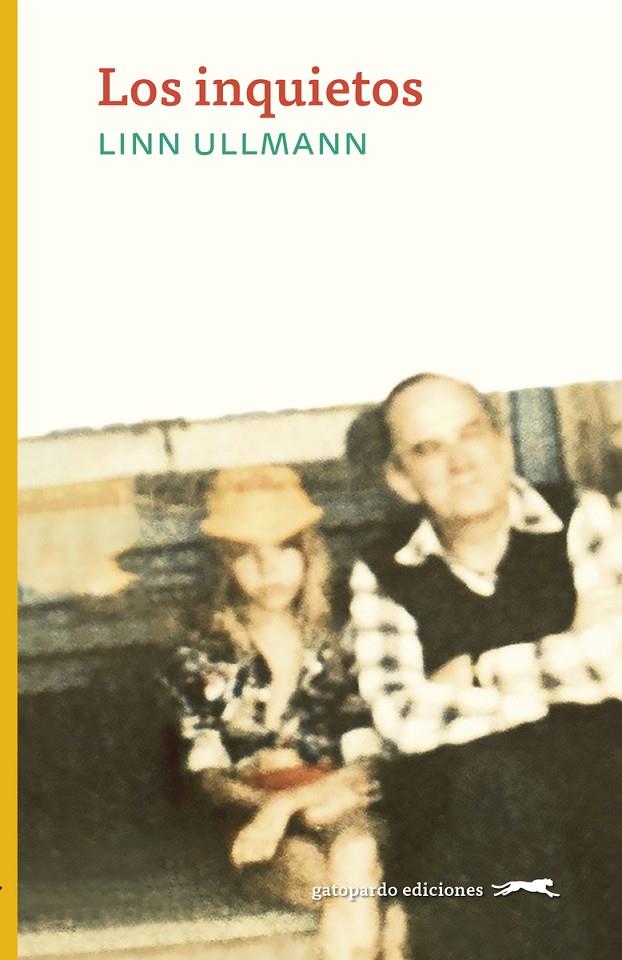 LOS INQUIETOS | 9788412302165 | Ullmann, Linn | Librería online de Figueres / Empordà