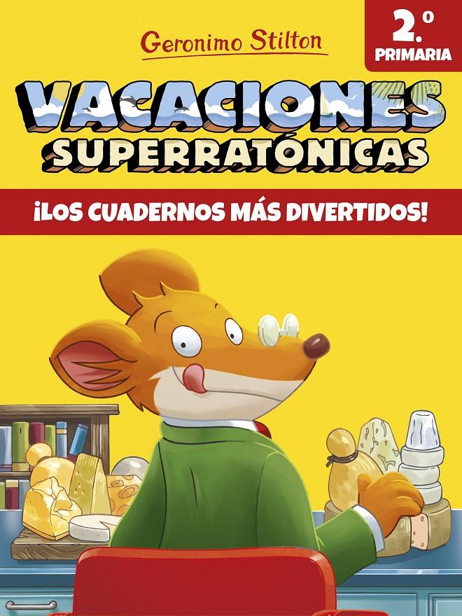 Vacaciones Superratónicas 2n | 9788408171300 | Stilton, Geronimo | Librería online de Figueres / Empordà