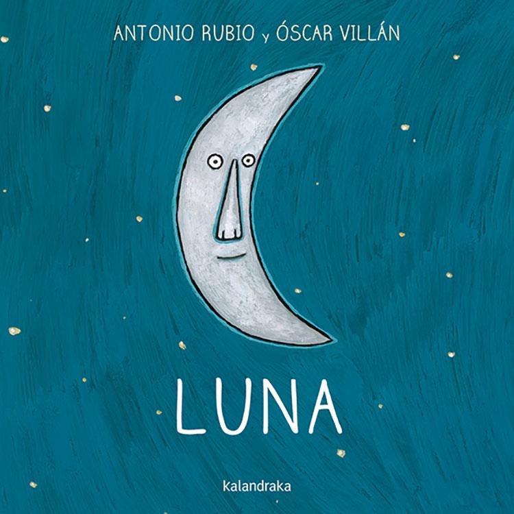 Luna | 9788493375973 | Rubio, Antonio | Llibreria online de Figueres i Empordà