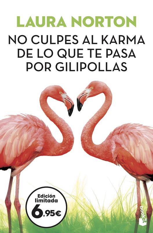 No culpes al karma de lo que te pasa por gilipollas | 9788467061574 | Norton, Laura | Llibreria online de Figueres i Empordà