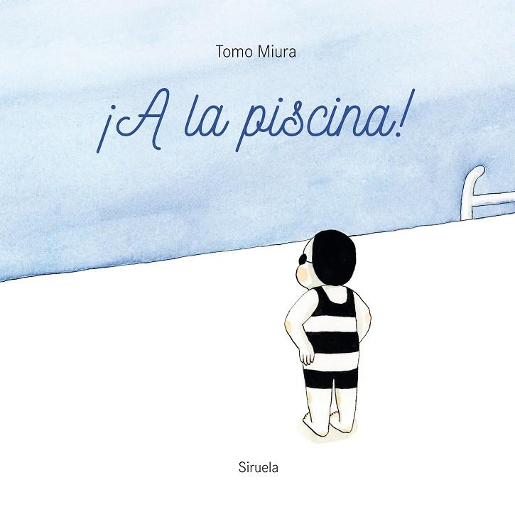 ¡A la piscina! | 9788419553225 | Miura, Tomo | Librería online de Figueres / Empordà