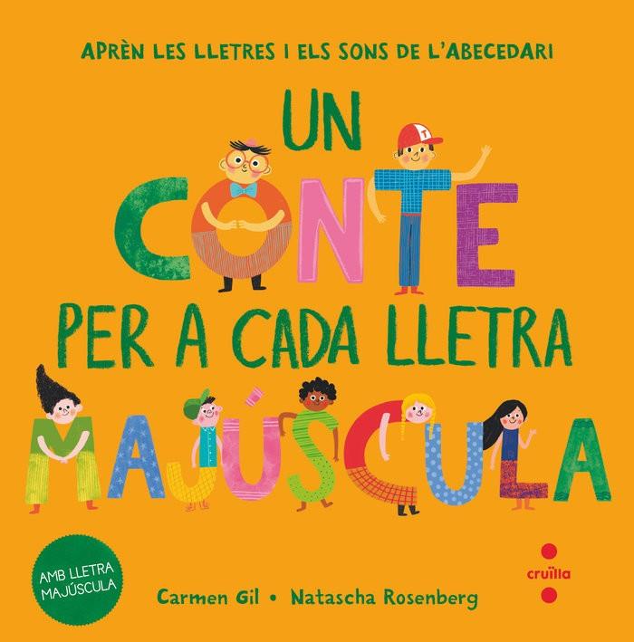 Un conte per a cada lletra majúscula (PAL) | 9788466158022 | Gil, Carmen | Librería online de Figueres / Empordà