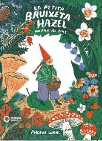 PETITA BRUIXETA HAZEL | 9788412391855 | Librería online de Figueres / Empordà