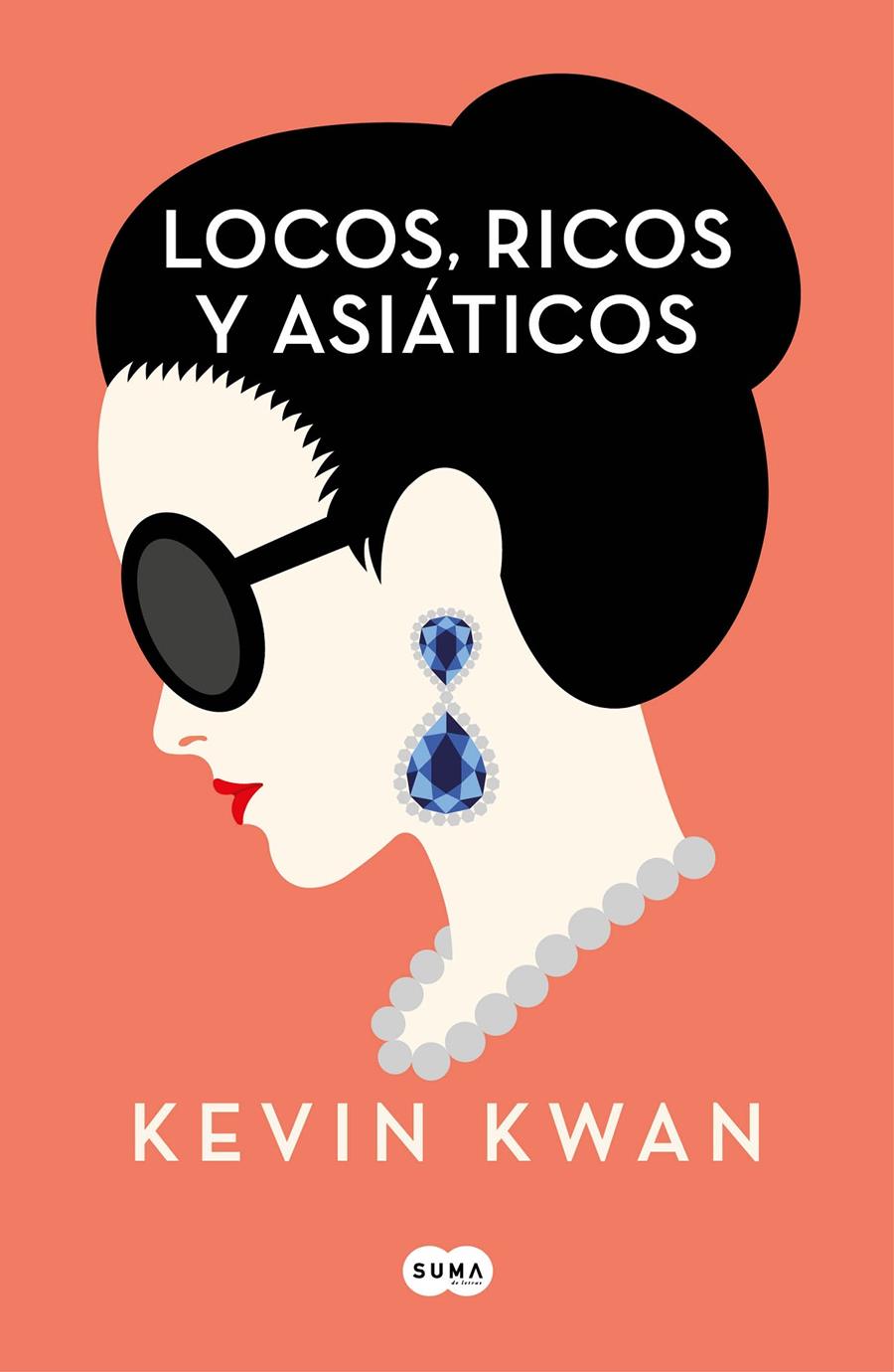 Locos, ricos y asiáticos | 9788491292692 | Kwan, Kevin | Librería online de Figueres / Empordà