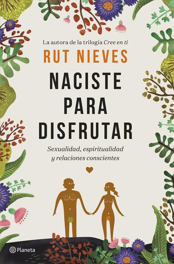Naciste para disfrutar | 9788408214298 | Nieves, Rut | Librería online de Figueres / Empordà