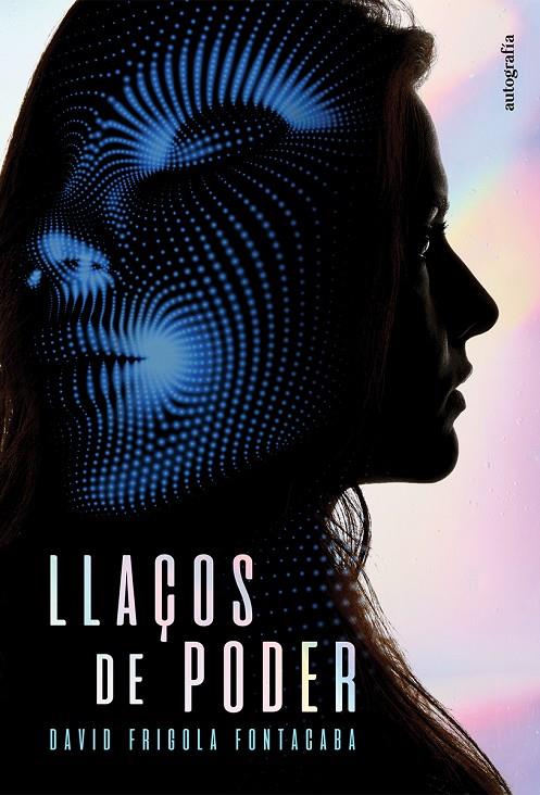 LLAÇOS DE PODER | 9788419445810 | Frigola Fontacaba, David | Llibreria online de Figueres i Empordà