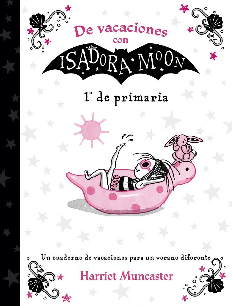 De vacaciones con Isadora Moon (1º de Primaria) (Isadora Moon) | 9788420434346 | Muncaster, Harriet | Librería online de Figueres / Empordà