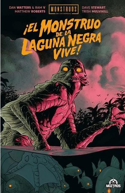 ¡EL MONSTRUO DE LA LAGUNA NEGRA VIVE! | 9788410463240 | Stewart, Dave / RAM V / Roberts, Mathew | Librería online de Figueres / Empordà