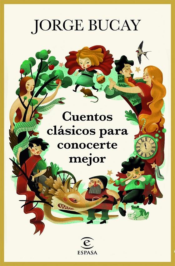 Cuentos clásicos para conocerte mejor | 9788467050561 | BUCAY, JORGE | Llibreria online de Figueres i Empordà