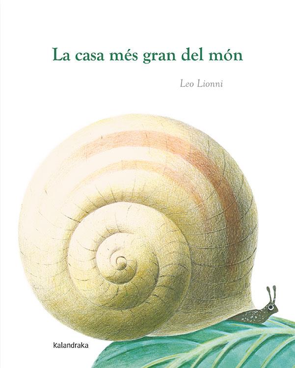 La casa més gran del món | 9788484648291 | Lionni, Leo | Librería online de Figueres / Empordà