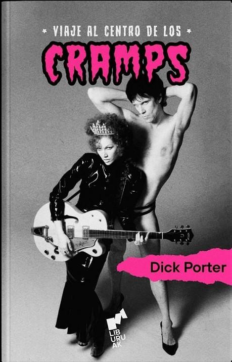 Viaje al centro de los Cramps | 9788419234131 | Porter, Dick | Llibreria online de Figueres i Empordà