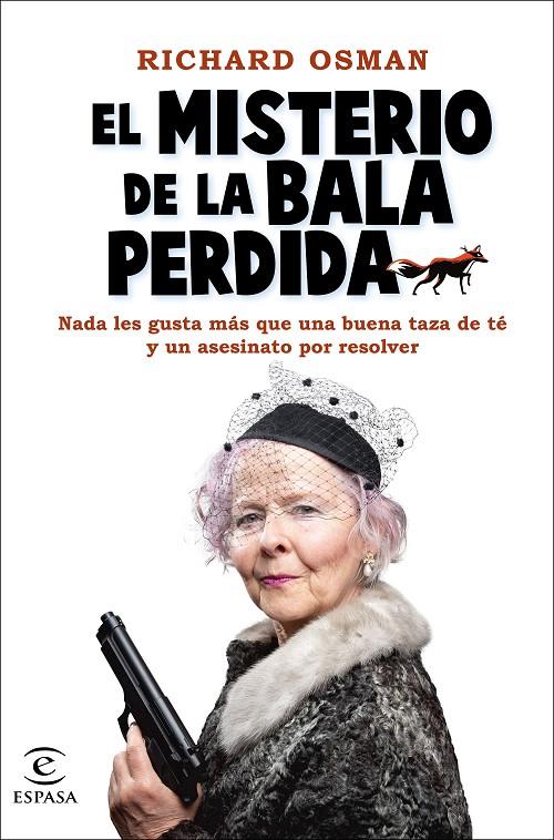 El misterio de la bala perdida | 9788467067088 | Osman, Richard | Llibreria online de Figueres i Empordà