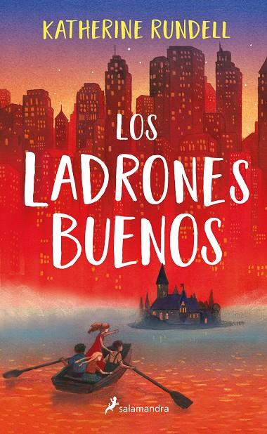 Los ladrones buenos | 9788418174285 | Rundell, Katherine | Llibreria online de Figueres i Empordà