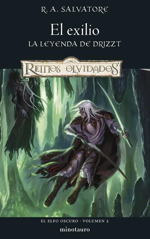 Elfo Oscuro #02/03 El exilio (D&D Reinos Olvidados) | 9788445011096 | Salvatore, R. A. | Llibreria online de Figueres i Empordà