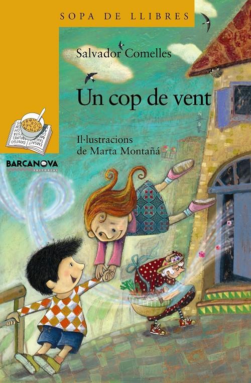 Un cop de vent | 9788448926830 | Comelles, Salvador | Librería online de Figueres / Empordà