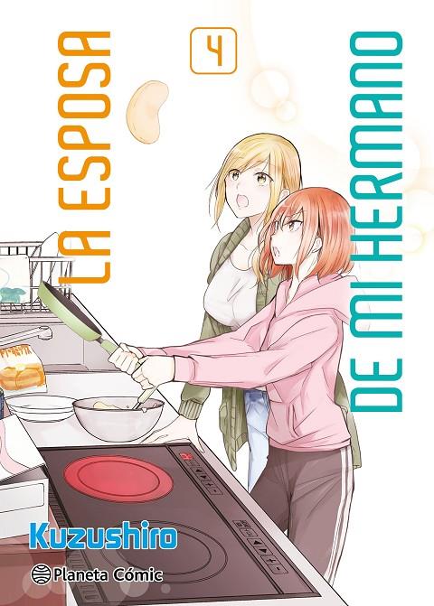 La esposa de mi hermano #04 | 9788411610728 | Kuzushiro | Librería online de Figueres / Empordà