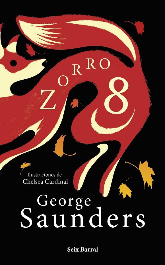 Zorro 8 | 9788432241383 | Saunders, George | Librería online de Figueres / Empordà
