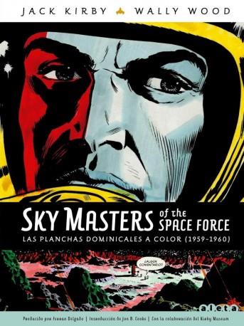 SKY MASTERS OF THE SPACE FORCE | 9788416486878 | Kirby, Jack / Wood, Wally | Librería online de Figueres / Empordà