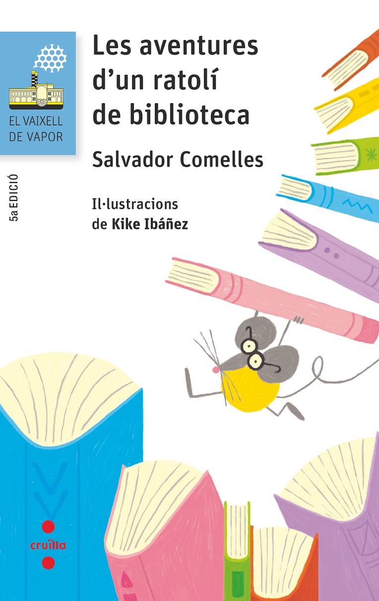 LES AVENTURES D'UN RATOLI DE BIBLIOTECA | 9788466143936 | Comelles, Salvador | Librería online de Figueres / Empordà
