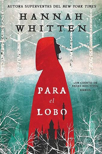 Para el Lobo 8Bosque Salvaje #01) | 9788419266880 | Whitten, Hannah | Librería online de Figueres / Empordà