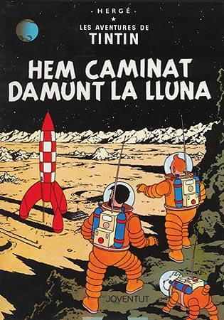 Hem caminat damunt la Lluna (LES AVENTURES DE TINTIN CATALA #17) | 9788426100146 | HERGÉ Georges Remi | Librería online de Figueres / Empordà