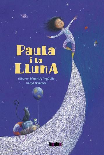 Paula i la Lluna | 9788417383770 | Sánchez Argüello, Alberto | Librería online de Figueres / Empordà