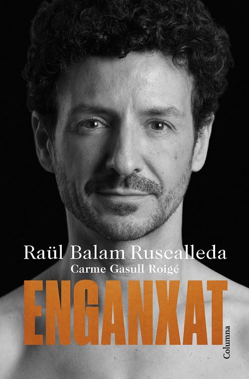 Enganxat | 9788466430012 | Balam Ruscalleda, Raül/Gasull Roige, Carme | Librería online de Figueres / Empordà
