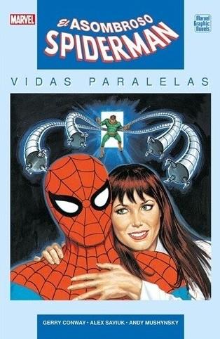 SPIDERMAN VIDAS PARALELAS | 9788410497306 | Conway, Gerry / Sabiuk, Alex | Librería online de Figueres / Empordà