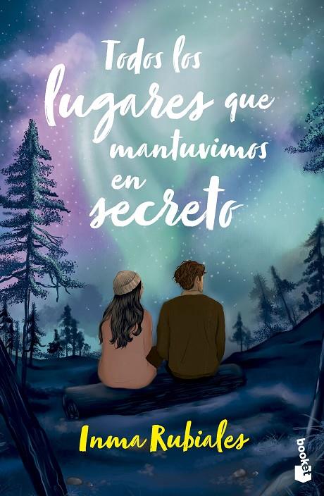 Todos los lugares que mantuvimos en secreto | 9788408304944 | Rubiales, Inma | Llibreria online de Figueres i Empordà