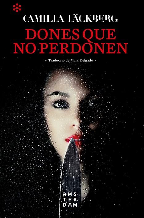 DONES QUE NO PERDONEN (CAT) | 9788417918262 | Läckberg, Camilla | Librería online de Figueres / Empordà