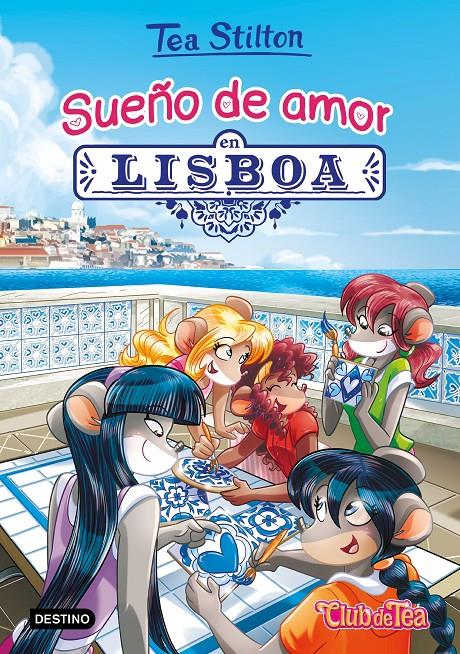 Sueño de amor en Lisboa | 9788408202240 | Stilton, Tea | Llibreria online de Figueres i Empordà